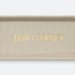 Don't Forget - Light Gray