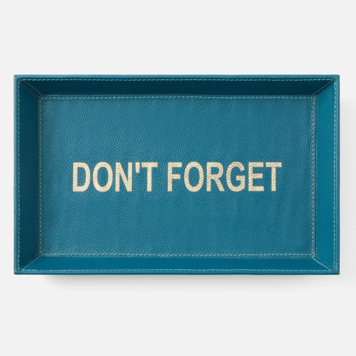 Don't Forget - Teal