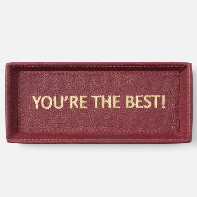 You're The Best - Burgundy